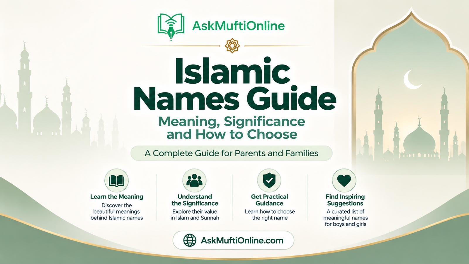 Islamic Names Guide: Meaning, Significance & How to Choose