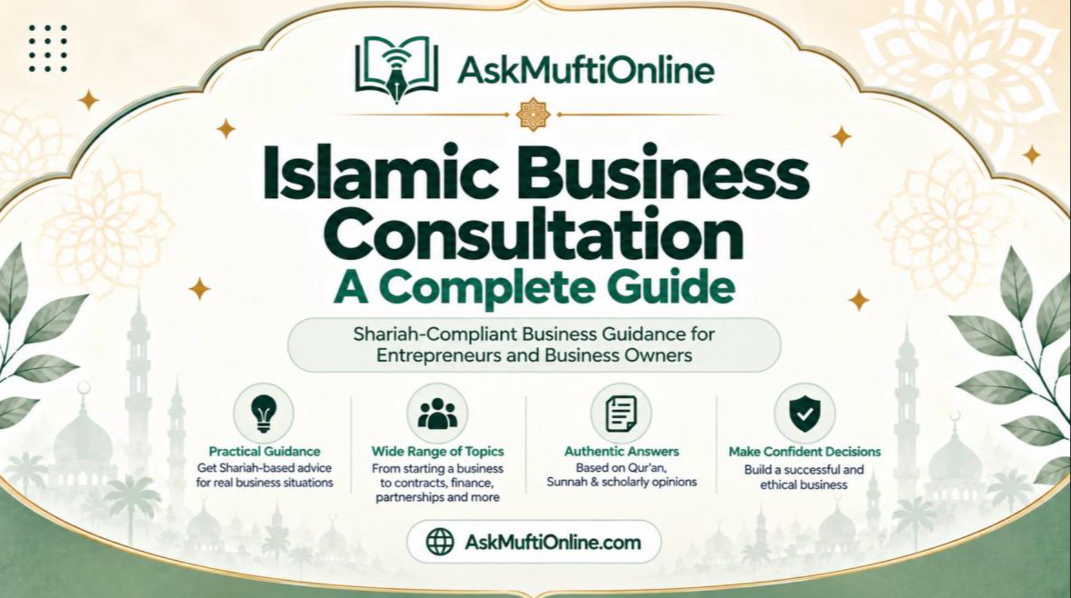 Islamic Business Consultation: Complete Guide for Entrepreneurs